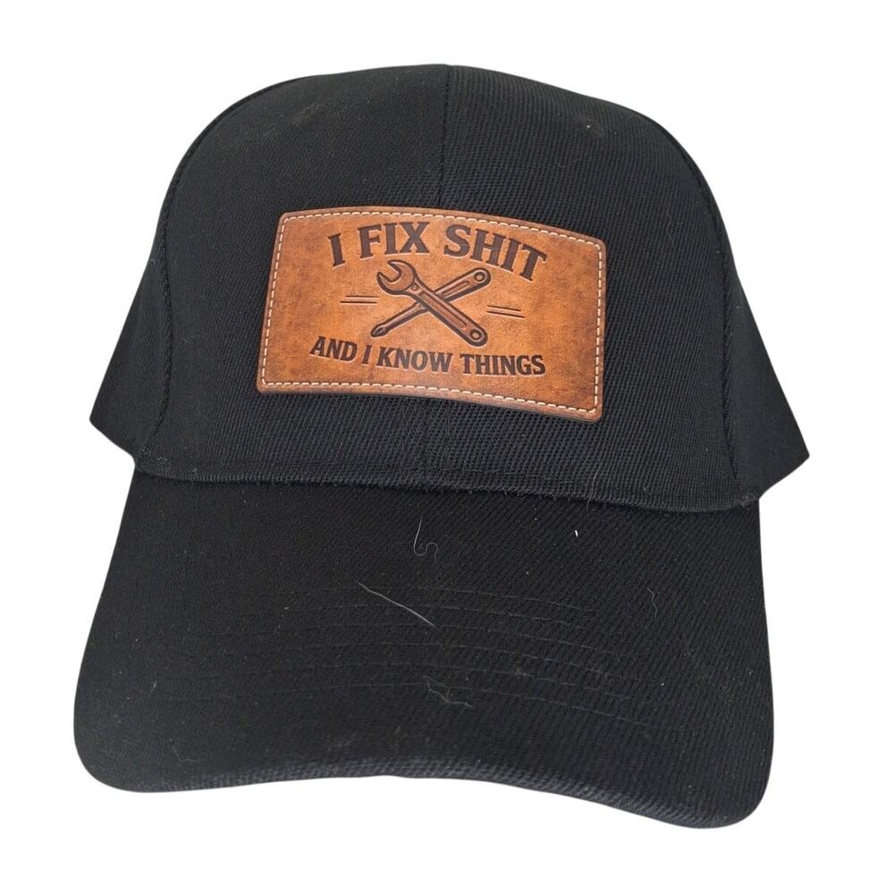 I fix Sh*t and i know things trucker hat